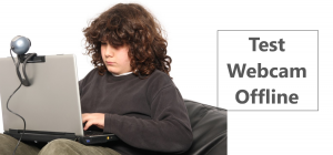 Test Webcam Offline